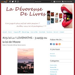 #23J'ai Lu ! LOVEMATHS - 3,14159 ou la loi de Moore - La Dévoreuse De Livres