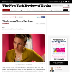 The Loves of Lena Dunham by Elaine Blair