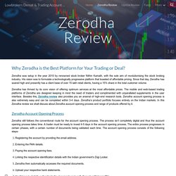 Why Zerodha is the Best Platform for Your Trading or Deal?