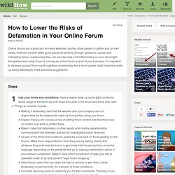 How to Lower the Risks of Defamation in Your Online Forum