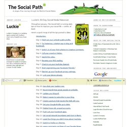 Luckies 30-Day Social Media Makeover.: The Social Path