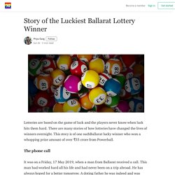 Story of the Luckiest Ballarat Lottery Winner