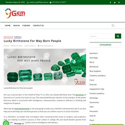 Lucky Birthstone For May Born People - 9Gem.com.au