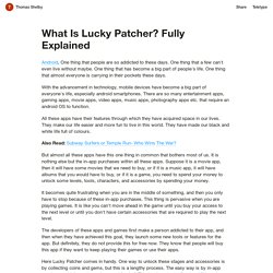 What Is Lucky Patcher? Fully Explained