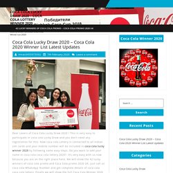 Coca Cola Lucky Draw 2020 - Coca Cola 2020 Winner List Latest Updates