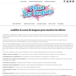 Ludifier le cours de langues pour motiver les élèves
