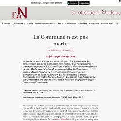 Ludivine Bantigny, Jean-François Dupeyron : la Commune n'est pas morte
