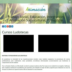 Cursos Ludotecas - Cursos Trabajo Social y Educacion
