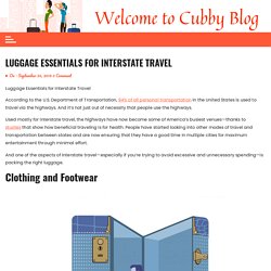 Luggage Essentials for Interstate Travel