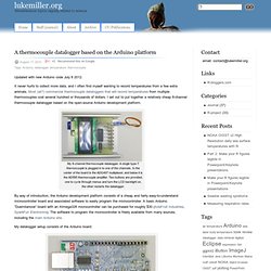 lukemiller.org» Blog Archive » A thermocouple datalogger based on the Arduino platform