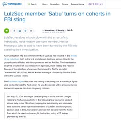 LulzSec member 'Sabu' turns on cohorts in FBI sting