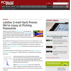 LulzSec E-mail Hack Proves We're Lousy at Picking Passwords