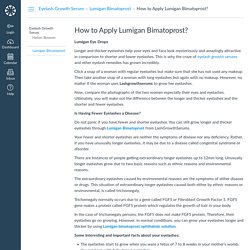 How to Apply Lumigan Bimatoprost?: Lumigan Bimatoprost: Eyelash Growth Serum