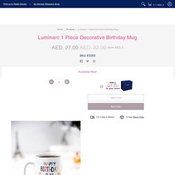Luminarc 1 Piece Decorative Birthday Mug