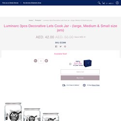 Luminarc 3pcs Decorative Lets Cook Jar - (large, Medium & Small size j