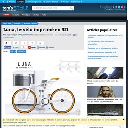 Luna, le vélo imprimé en 3D