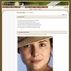 Photoshop Training - Smooth Skin tutorial (part 1/2)