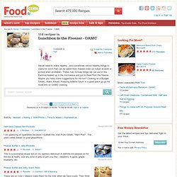 Lunchbox In The Freezer - OAMC Cookbook - Food.com - 51500