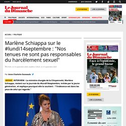 Marlène Schiappa sur le #lundi14septembre : "Nos tenues ne sont pas responsables du harcèlement sexuel"