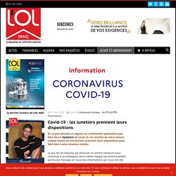 Covid-19 : les lunetiers prennent leurs dispositions