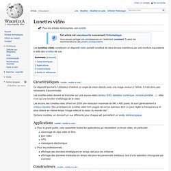 Lunettes vidéo Wikipédia
