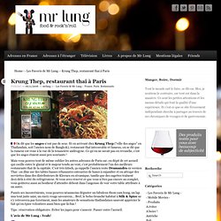 Mr Lung – Krung Thep, restaurant thai à Paris