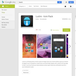 Lustre - Icon Pack - Android Apps on Google Play