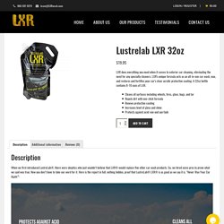 Lustrelab LXR 32oz - LustreLab LXR