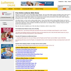 OnlineLutheranBibleStudy - Lutheran Bible Study Homepage