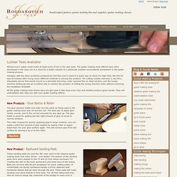 Luthier Tools Available