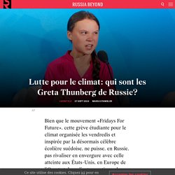 Lutte pour le climat: qui sont les Greta Thunberg de Russie?