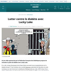 Lutter contre le diabète avec Lucky Luke