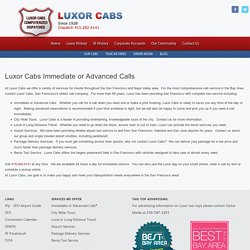 Luxor Cabs Immediate or Advanced Calls