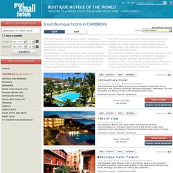 Small Luxury Hotels and Boutique Hotels in Caribbean, bahamas and bermuda