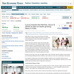 Luxury brands like Hermes, Gucci & others to take on faster growing fakes in India