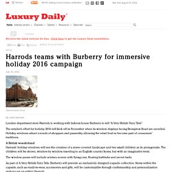 Burberry teams up with Harrods for 2016 Christmas Windows