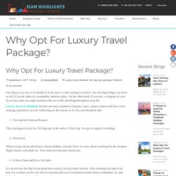 Luxury Travel Thailand - Siamhighlights 66(81) 682 1010