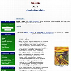Spleen - LXXVIII - Charles Baudelaire