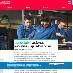 Les lycées professionnels pris dans l'étau