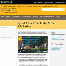 LyondellBasell Cambridge MBA Scholarship - Scholarships & Funding - Fees & Finance - MBA - Cambridge Judge Business School