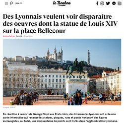 Des Lyonnais veulent voir disparaître des oeuvres dont la statue de Louis XIV sur la place Bellecour