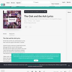 The Oak And The Ash Lyrics - The King's Singers - Only on JioSaavn
