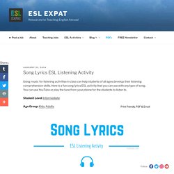 Song Lyrics - ESL Listening Activities for Kids & Adults - ESL Expat