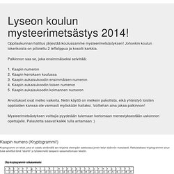 Lyseon koulun mysteerimetsästys 2014