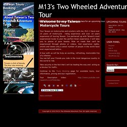 M13's Two Wheeled Adventure Tour