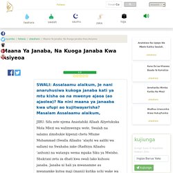 Maana Ya Janaba, Na Kuoga Janaba Kwa Asiyeoa- utwahara