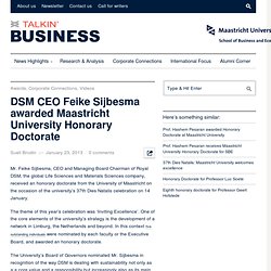 DSM CEO receives Maastricht University Honorary DoctorateTalkin'business