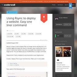 jay mabazza : Using Rsync to deploy a website. Easy one liner command