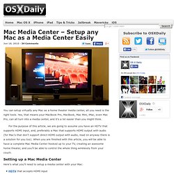 Mac Media Center – Setup any Mac as a Media Center Easily