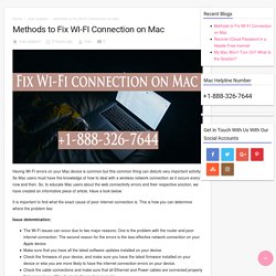 Mac Won’t Connect to Wi-Fi How to Fix +1-888-326-7644